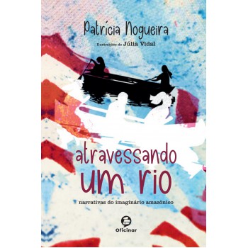 Atravessando Um Rio