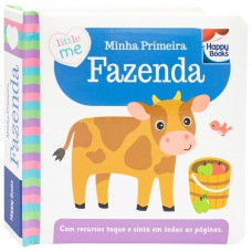 Little Me Livrinhos Rechonchudos - Toque E Sinta: Minha Primeira Fazenda