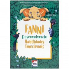 Habilidades Emocionais: Anni Desenvolvendo Habilidades Emocionais