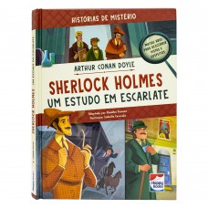 Histórias De Mistério: Sherlock Holmes - Um Estudo Em Escarlate
