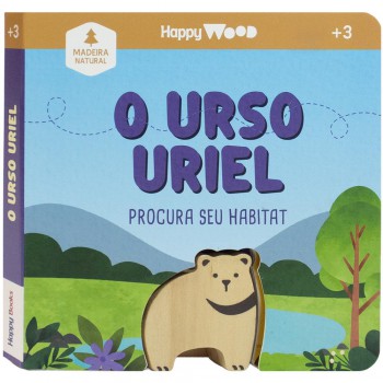 Happy Wood Amigos à Procura: O Urso Uriel