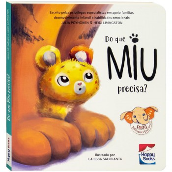 Habilidades Emocionais: Do Que Miu Precisa?