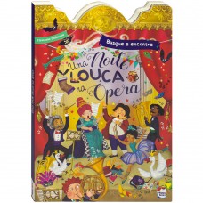 Busque E Encontre: Uma Noite Louca Na -pera