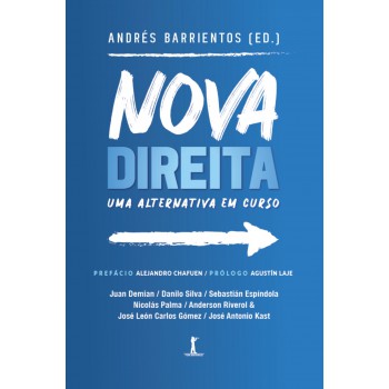 Nova Direita: Uma Alternativa Em Curso