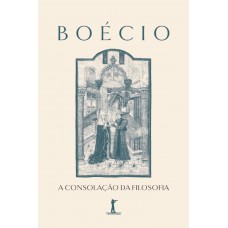 A Consolação Da Filosofia
