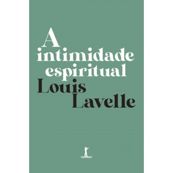 A Intimidade Espiritual