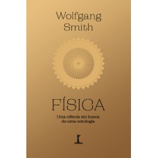 Física: Uma Ciência Em Busca De Uma Ontologia