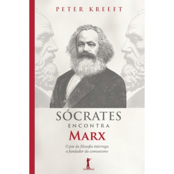 Sócrates Encontra Marx (2ª Edição)