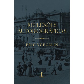 Reflexões Autobiográficas