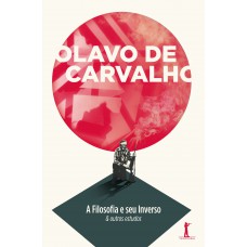 A Filosofia E Seu Inverso E Outros Estudos