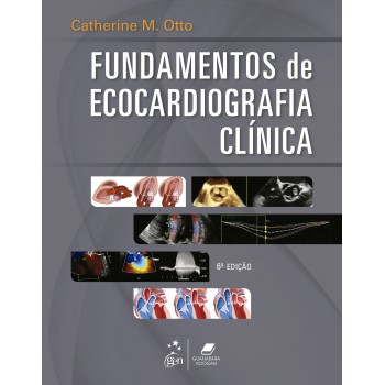 Fundamentos De Ecocardiografia Clínica