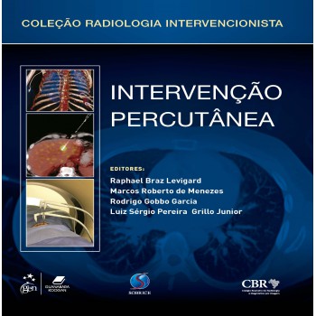 Intervenção Percutânea - Coleção Radiologia Intervencionista