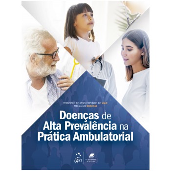 Doenças De Alta Prevalência Na Prática Ambulatorial