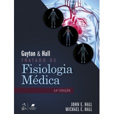 Guyton & Hall - Tratado De Fisiologia Médica