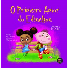 O Primeiro Amor Do Edi