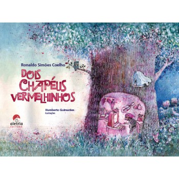 Dois Chapéus Vermelhinhos