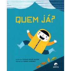 Quem Já?