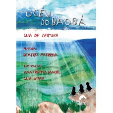 Guia De Leitura: O Céu Do Baobá