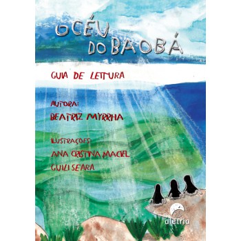 Guia De Leitura: O Céu Do Baobá