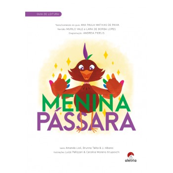 Guia De Leitura: Menina Pássara