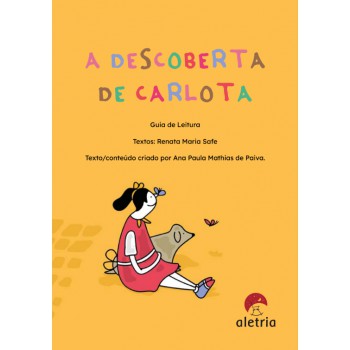 Guia De Leitura: A Descoberta De Carlota