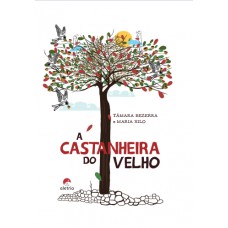 A Castanheira Do Velho