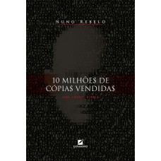 10 Milhões De C-pias Vendidas