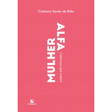 Mulher Ala: Liderança Que Inspira
