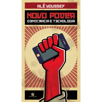 Novo Poder: Democracia E Tecnologia
