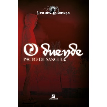 O Duende: Pacto De Sangue