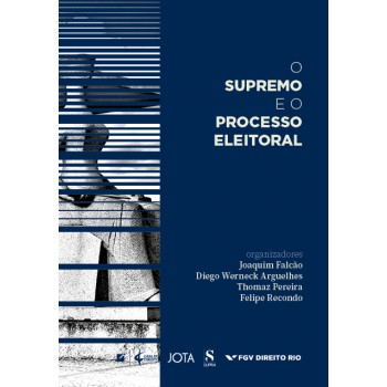 O Supremo E O Processo Eleitoral