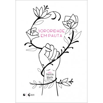 Sororidade Em Pauta