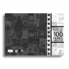 Curta Brasileiro: 100 Ilmes Essenciais