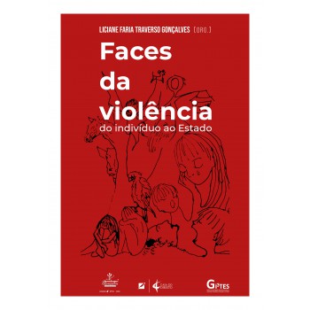 Aces Da Violência: Do Indivíduo Ao Estado
