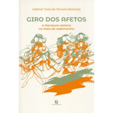 Giro Dos Aetos: A Literatura Rosiana No Meio Do Redemoinho