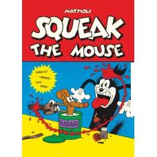 Squeak The Mouse