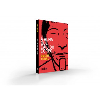 A Alma Que Caiu Do Corpo