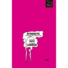 Afrodite: Quadrinhos Eróticos 2a. Edição
