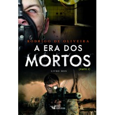 A Era Dos Mortos Vol. 5 (parte Ii)