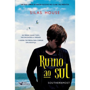 Rumo Ao Sul: Southernmost