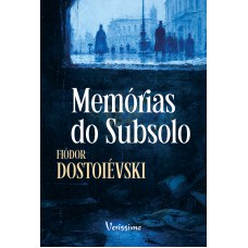 Memórias Do Subsolo