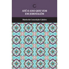 Até Ano Que Vem Em Jerusalém
