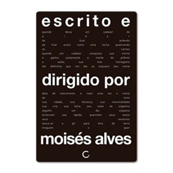 Escrito E Dirigido Por Moisés Alves