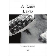 A Cena Lenta