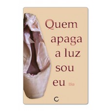 Quem Apaga A Luz Sou Eu