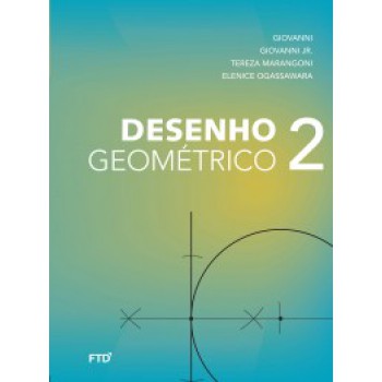 Desenho Geométrico - 7º Ano: Livro Do Aluno