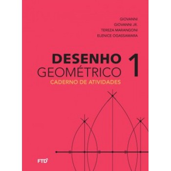 Desenho Geométrico: Cad. De Atividades 6ºano- 1: Caderno De Atividades