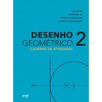 Desenho Geométrico: Cad. De Atividades 7ºano- 2: Caderno De Atividades