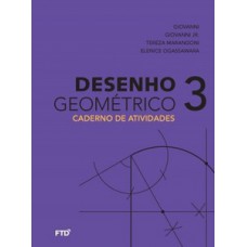 Desenho Geométrico: Cad. De Atividades 8ºano- 3: Caderno De Atividades