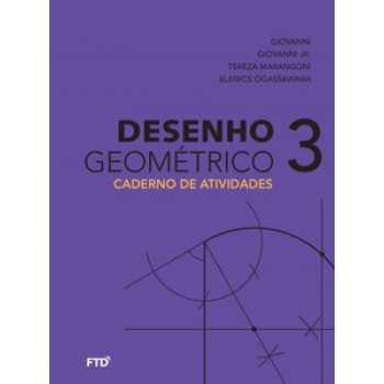 Desenho Geométrico: Cad. De Atividades 8ºano- 3: Caderno De Atividades